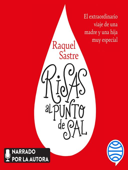Title details for Risas al punto de sal by Raquel Sastre - Available
